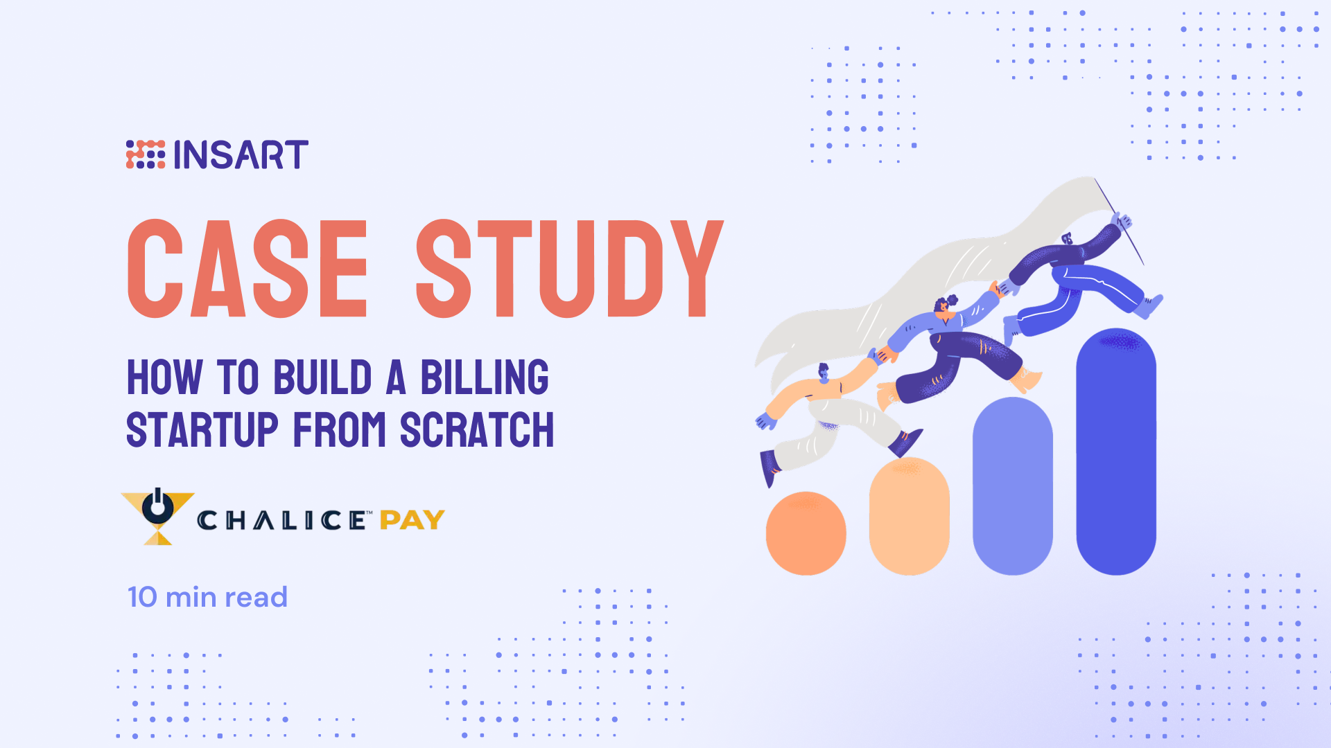 ChalicePay: How to Build a Billing Startup From Scratch