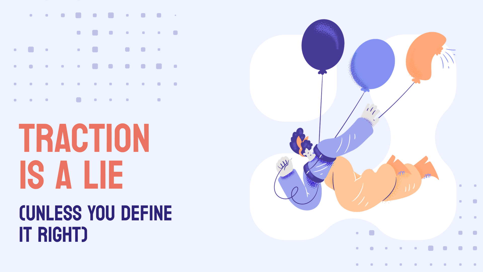 traction is a lie preview